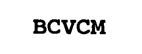 BCVCM