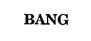 BANG