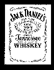 JACK DANIEL'S OLD TIME OLD NO.7 BRAND QUALITY TENNESSEE SOUR MASH WHISKEY