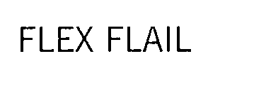 FLEX FLAIL