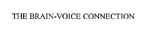 THE BRAIN-VOICE CONNECTION