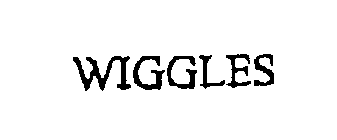 WIGGLES