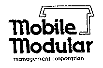 MOBILE MODULAR MANAGEMENT CORPORATION