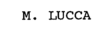 M. LUCCA
