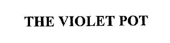 THE VIOLET POT