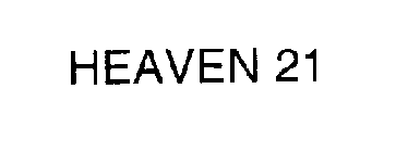 HEAVEN 21