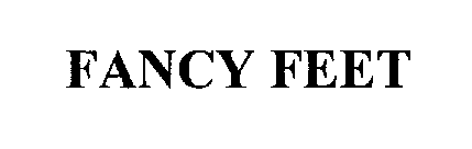 FANCY FEET