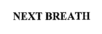 NEXT BREATH
