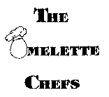 THE OMELETTE CHEFS
