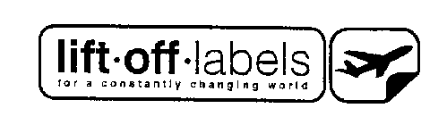 LIFTOFF -LABELS FOR A CONSTANTLY CHANGING WORLD