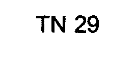 TN 29