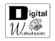 DIGITAL WORKSHEETS