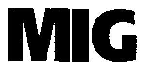 MIG