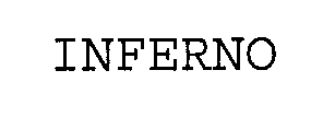 INFERNO