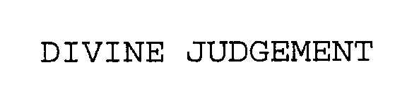 DIVINE JUDGEMENT