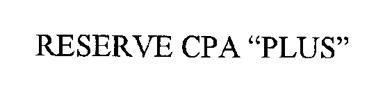 RESERVE CPA 