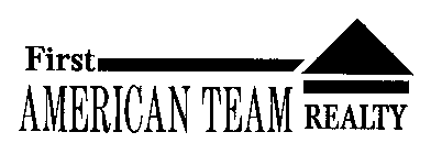 FIRST AMERICAN TEAM REALTY