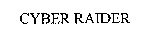 CYBER RAIDER