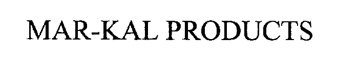 MAR-KAL PRODUCTS