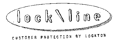LOCK/ LINE CUSTOMER PROTECTION BY LOCKTON