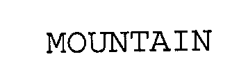 MOUNTAIN
