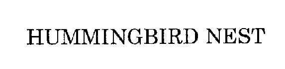 HUMMINGBIRD NEST