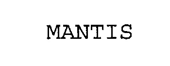 MANTIS