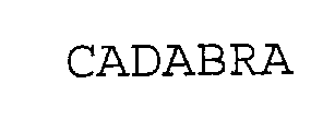 CADABRA