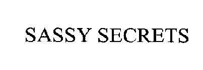 SASSY SECRETS