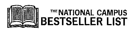 THE NATIONAL CAMPUS BESTSELLER LIST