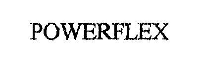 POWERFLEX