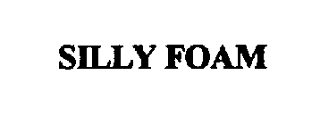 SILLY FOAM