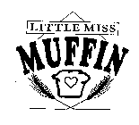 LITTLE MISS MUFFIN