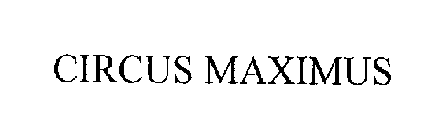 CIRCUS MAXIMUS