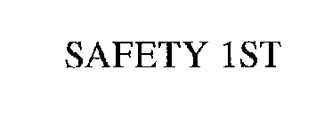 SAFETY 1ST