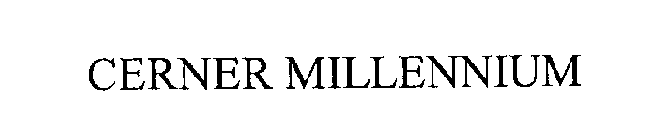 CERNER MILLENNIUM