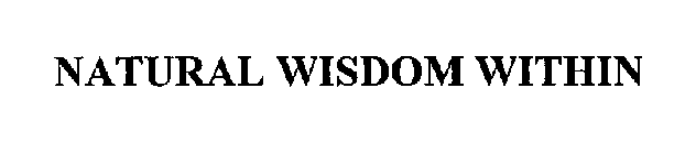 NATURAL WISDOM WITHIN