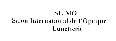 SILMO SALON INTERNATIONAL DE L'OPTIQUE LUNETTERIE