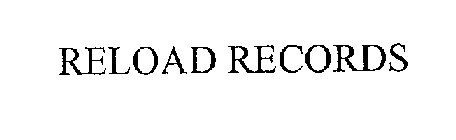 RELOAD RECORDS