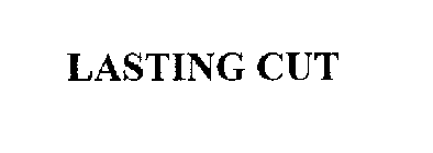 LASTING CUT