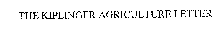 THE KIPLINGER AGRICULTURE LETTER