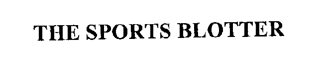 THE SPORTS BLOTTER