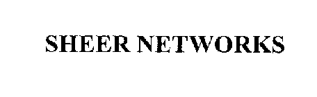 SHEER NETWORKS