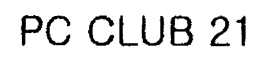 PC CLUB 21