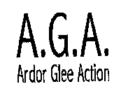 A.G.A. ARDOR GLEE ACTION