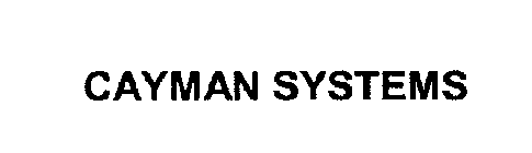 CAYMAN SYSTEMS