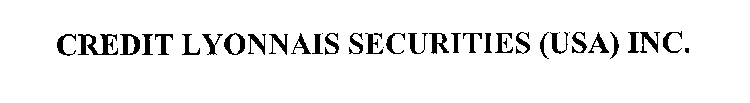 CREDIT LYONNAIS SECURITIES (USA) INC.