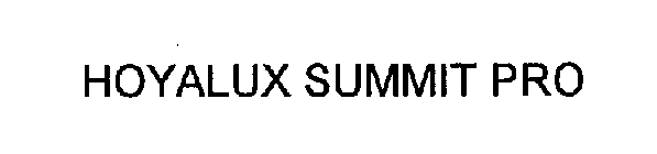 HOYALUX SUMMIT PRO