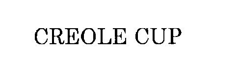 CREOLE CUP