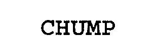 CHUMP